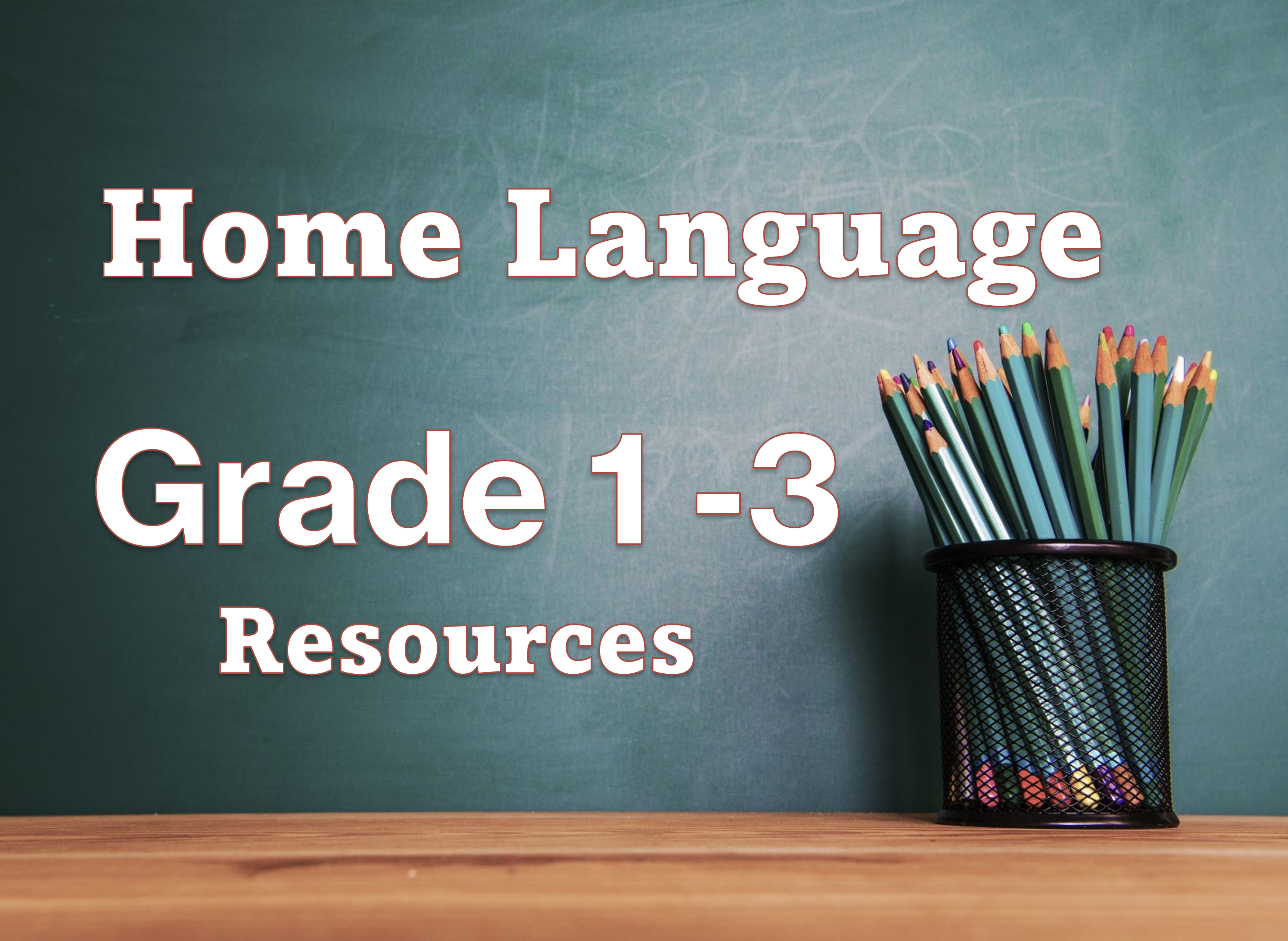 course-Grade 1 - 3 Home Language Resources